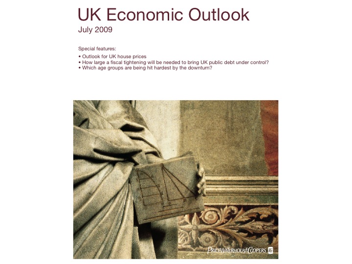 PriceWaterHouseCoopers UK Economic Outlook July 2009